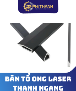 bàn tổ ong laser thanh ngang