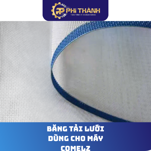 Băng tải lưới dùng cho máy comelz