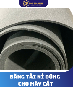 BĂNG TẢI NỈ DÙNG CHO MÁY CẮT