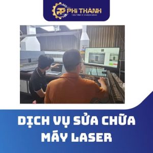 Dịch Vụ Thay Bóng Laser Và Bảo Trì Máy Laser Tại Hải Phòng