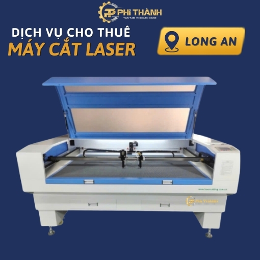 Dịch vụ cho thuê máy tại Long An laser tại Long