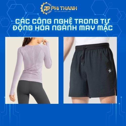 Các công nghệ trong tự động hóa ngành may mặc